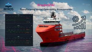 Miros PredictifAI - Rewrite Vessel Operability Specs